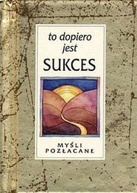 To dopiero jest sukces