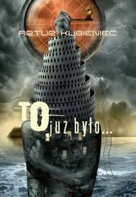 To już było...
