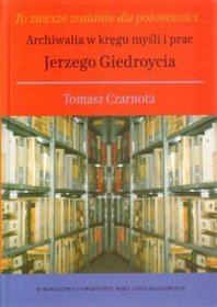 To zawsze zostanie dla potomności