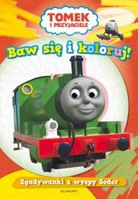 Tomek i przyjaciele Baaw się i koloruj Zgadywanki z wyspy Sodor