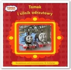 Tomek i przyjaciele. Tomek i silnik odrzutowy