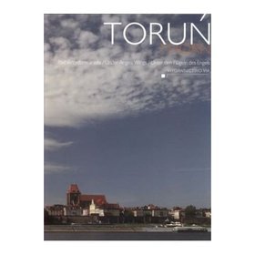 Toruń. Pod skrzydłami anioła