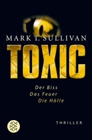Toxic Der Biss