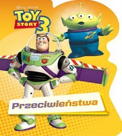 Toy Story 3 Przeciwieństwa
