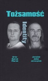 Tożsamość. Identity