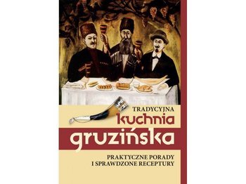 Tradycyjna kuchnia gruzińska