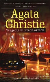 TRAGEDIA W TRZECH AKTACH