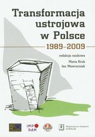 Transformacja ustrojowa w Polsce 1989-2009