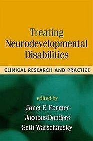 Treating Neurodevelopmental Disabilities: Clinical Research and Practice