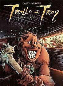TROLLE Z TROY PIÓRA MĘDRCA