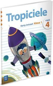 Tropiciele 1 Karty ćwiczeń Część 4