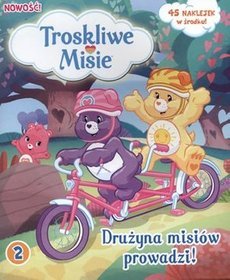 Troskliwe Misie nr 02/2013 Drużyna misiów prowadzi!