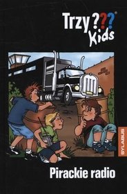 Trzy kids. pirackie radio
