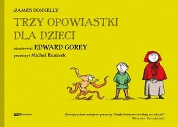 Trzy opowiastki dla dzieci