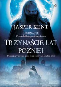 Trzynaście lat później
