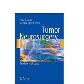 Tumor Neurosurgery Principles  Practice