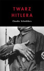 Twarz Hitlera. Biografia fizjonomiczna