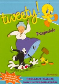 Tweety, Przyjaciele-naklejam i maluję