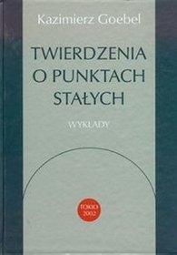 Twierdzenia o punktach stałych