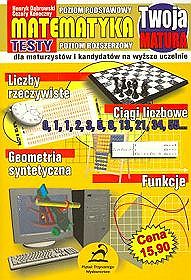 Twoja matura Matematyka 2006 poziom podstawowy/poziom rozszerzony