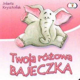 Twoja różowa bajeczka