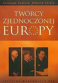 Twórcy zjednoczonej Europy