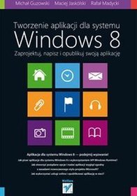 Tworzenie aplikacji dla systemu Windows 8