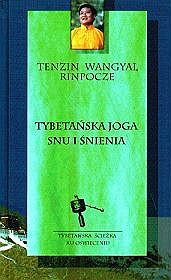 Tybetańska joga snu i śnienia