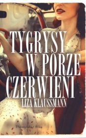 Tygrysy w porze czerwieni