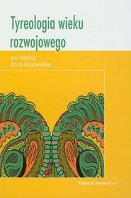Tyreologia wieku rozwojowego