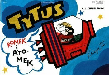 Tytus, Romek i A'Tomek. Tytus kosmonautą - księga III