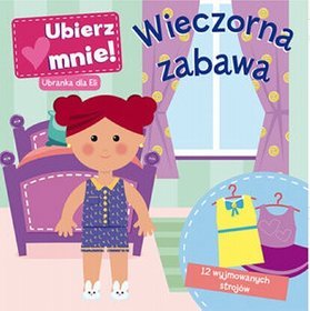 Ubierz mnie! Wieczorna zabawa