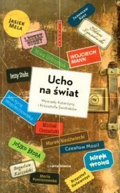 Ucho na świat