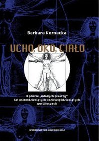 Ucho oko ciało