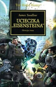 Ucieczka Eisensteina herezja trwa