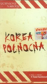 Uciśnione narody. Korea Północna