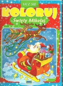 Ucz się. Koloruj. Święty Mikołaj
