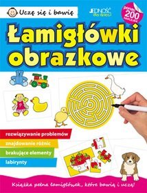 Uczę się i bawię Łamigłówki obrazkowe