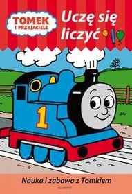 Tomek i przyjaciele Uczę się liczyć