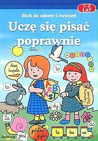 Uczę się pisać poprawnie. Blok do zabaw i ćwiczeń (7-8 lat)