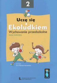 Uczę się z Ekoludkiem 2 Wychowanie przedszkolne