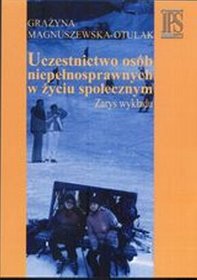 Uczestnictwo osób niepełnosprawnych w życiu społecznym