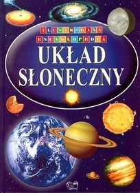 UKŁAD SŁONECZNY ILUSTROWANA ENCYKLOPEDIA TW