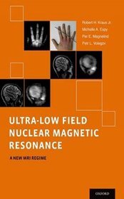 Ultra-low field nuclear magnetic resonance