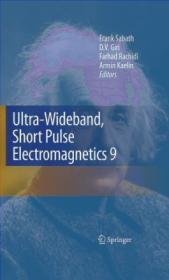 Ultra-Wideband Short Pulse Electromagnetics 9