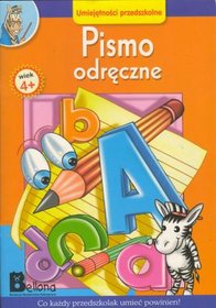 Umiejętności przedszkolne. Pismo odręczne