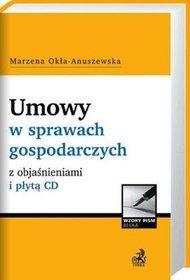 Umowy w sprawach gospodarczych z objaśnieniami