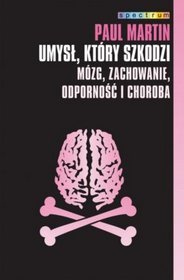 Umysł, który szkodzi