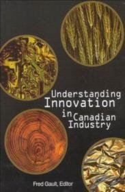 Understanding Innovation in Canadian Industry