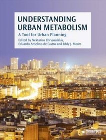 Understanding Urban Metabolism